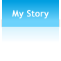 My Story
