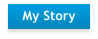 My Story